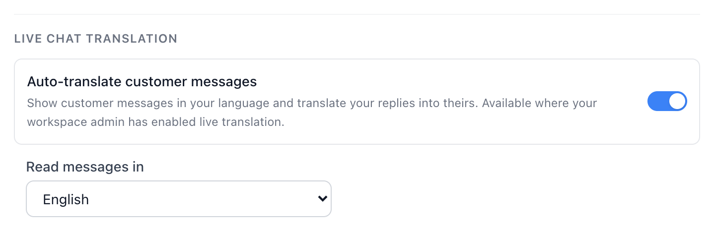 The operator’s own Auto-translate customer messages switch in Settings → Profile